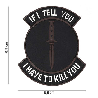 Нашивка If I tell you 101INC®